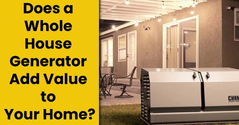 Does a Whole House Generator Add Value to Your Home